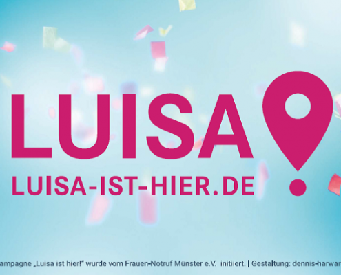 Luisa ist-hier Kampagne: luisa-ist-hier.de