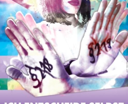 Plakat zum Aktionstag „Ich entscheide selbst“ am 17.09.2022